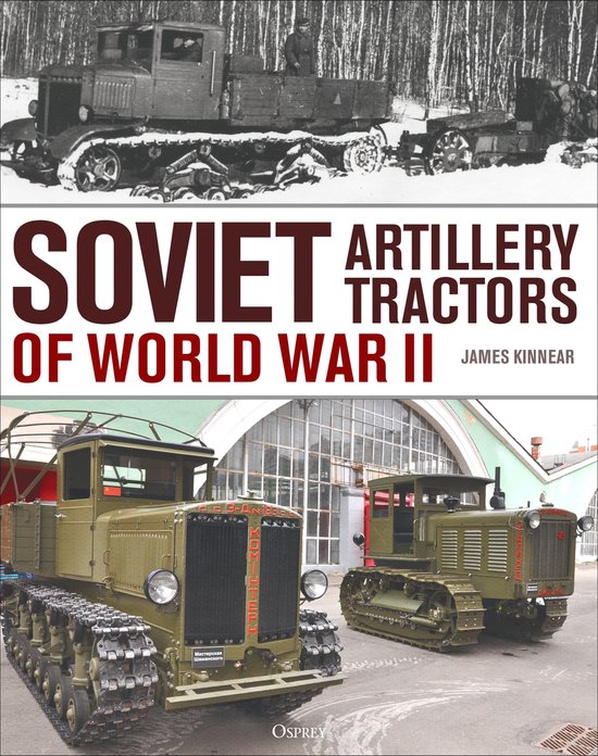 Soviet Artillery Tractors of World War II - cover