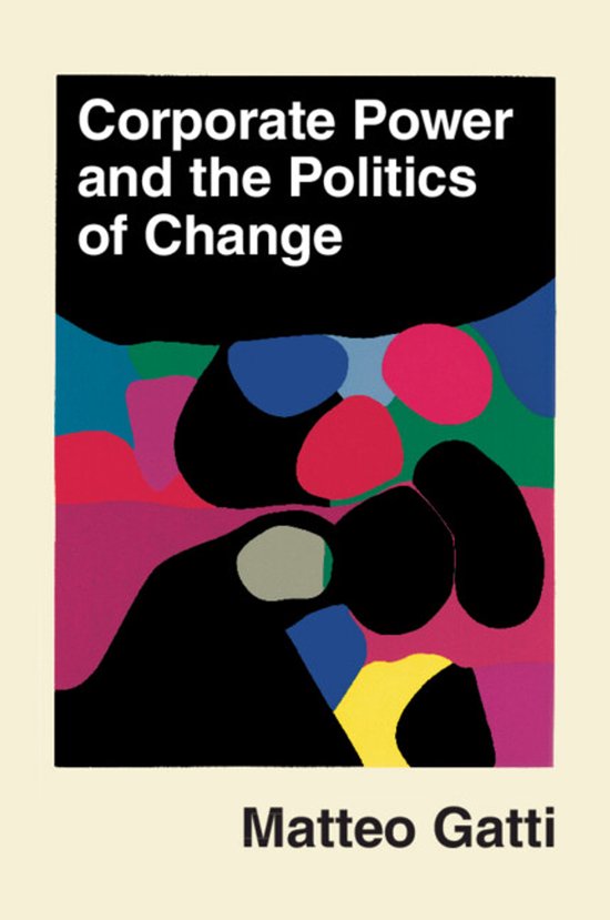 Corporate Power and the Politics of Change - cover