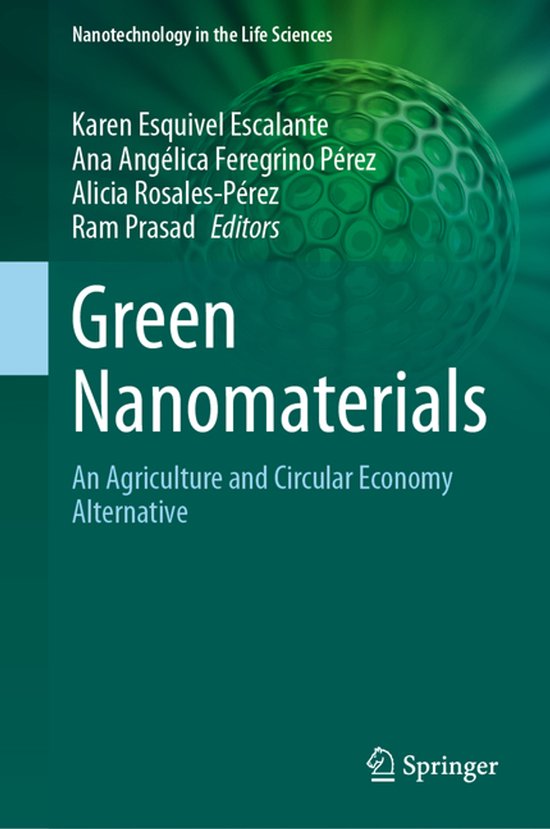 Nanotechnology in the Life Sciences- Green Nanomaterials - cover