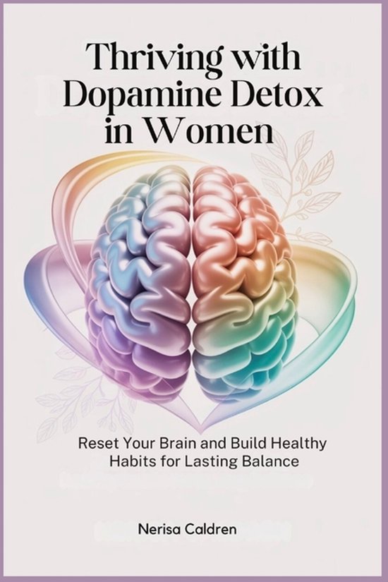 Thriving with Dopamine Detox in Women - cover