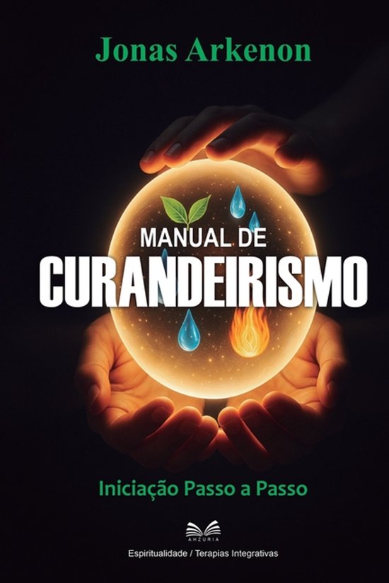 Manual de Curandeirismo, Jonas Arkenon | 9786598861988 | Boeken | bol