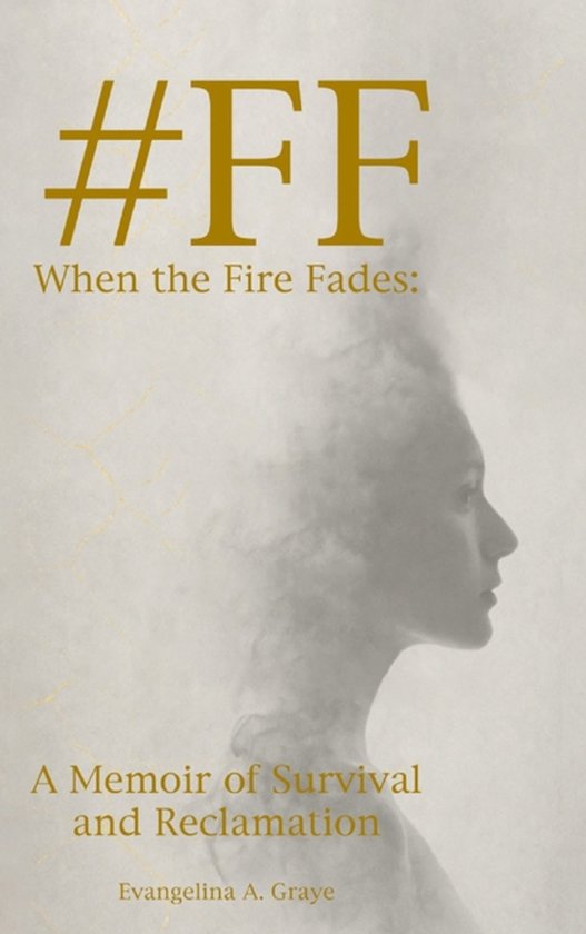 #FF When the Fire Fades - cover