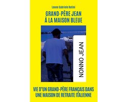 Grand-père Jean à la maison bleue