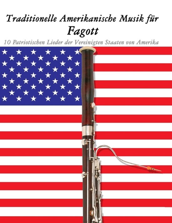 Traditionele Amerikaanse muziek voor fagot met de Amerikaanse vlag op de achtergrond.