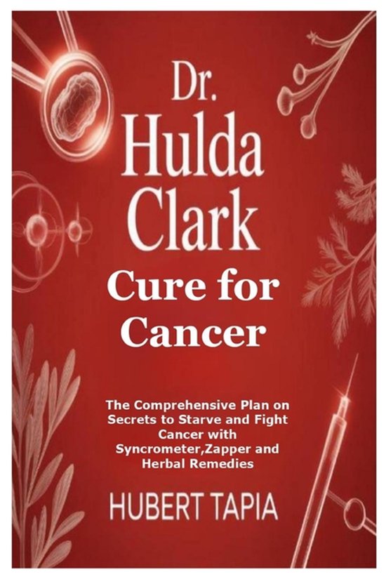 Dr. Hulda Clark Cure for Cancer - cover