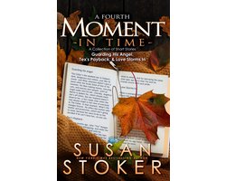 A Fourth Moment in Time (A Collection of Short Stories)
