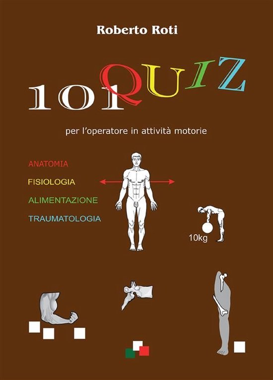 101 QUIZ per l'operatore in attività motorie - cover