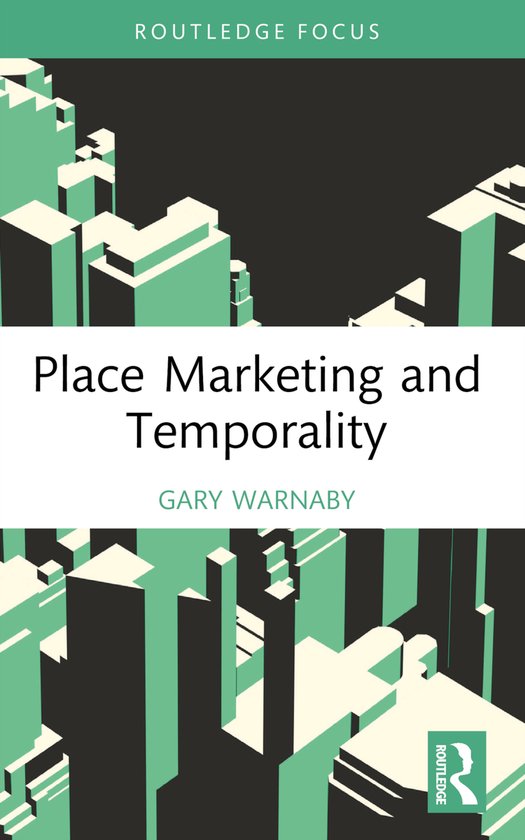 Routledge Focus on Business and Management- Place Marketing  ... - cover