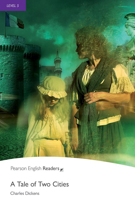 Pearson English Graded Readers - Level 5: A Tale of Two Citi ... - cover