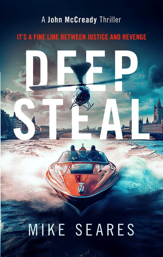 A John McCready Thriller- Deep Steal - cover