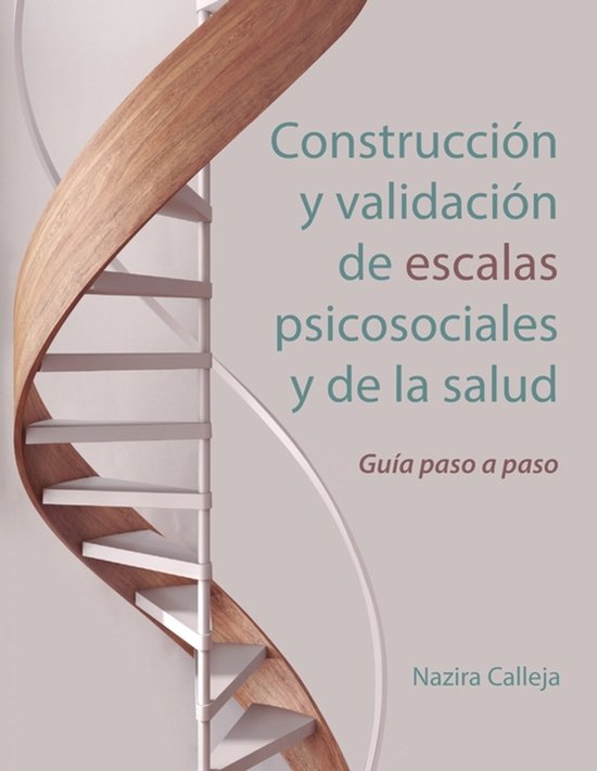 Construcción y validación de escalas psicosociales y de la ... - cover