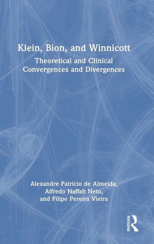 Klein, Bion, and Winnicott - cover