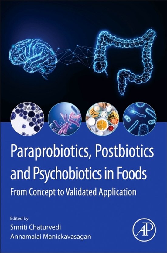 Paraprobiotics, Postbiotics and Psychobiotics in Foods - cover