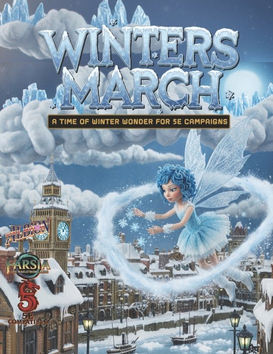 Winters March : Un temps d'émerveillement hivernal pour les campagnes 5E. Une fée aux ailes et à la robe bleues vole au-dessus d'une ville aux toits enneigés, Big Ben et le texte 'Albion'.