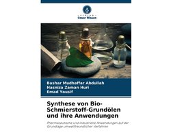 Synthese von Bio-Schmierstoff-Grundölen und ihre Anwendungen