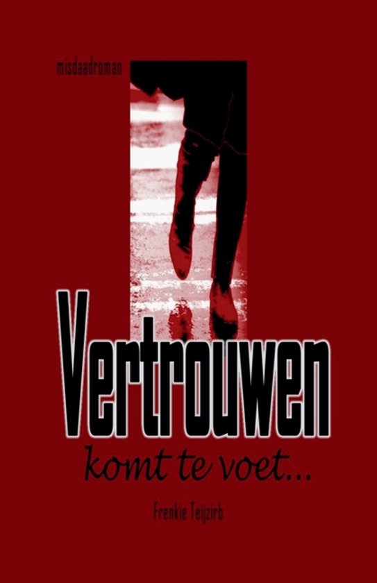 Vertrouwen komt te voet... - cover