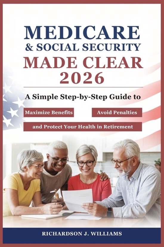 Medicare & Social Security Made Clear 2026 - cover