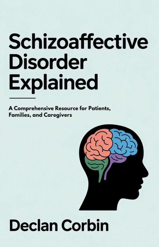 Schizoaffective Disorder Explained - cover