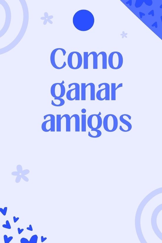 Como ganar amigos - cover