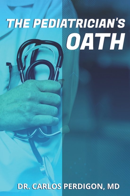 The Pediatrician's Oath - cover
