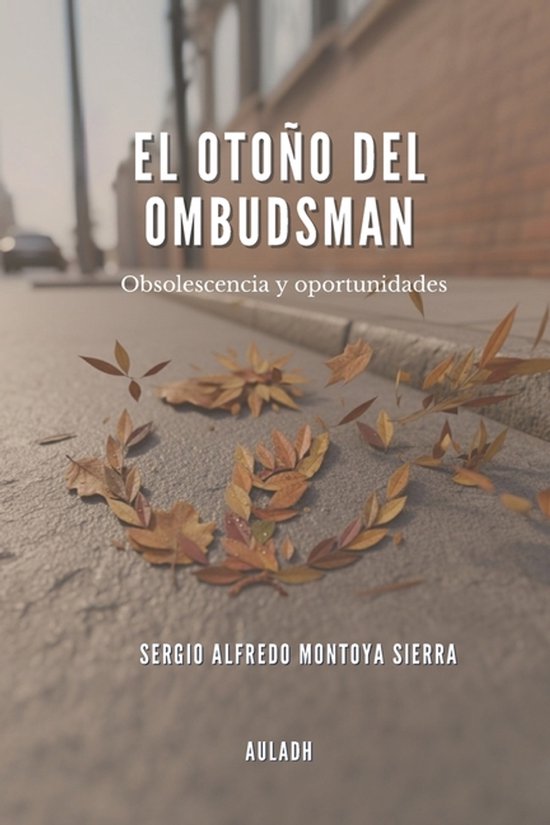 Los Derechos Humanos-El otoño del ombudsman - cover