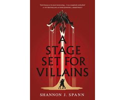 A Stage Set for Villains