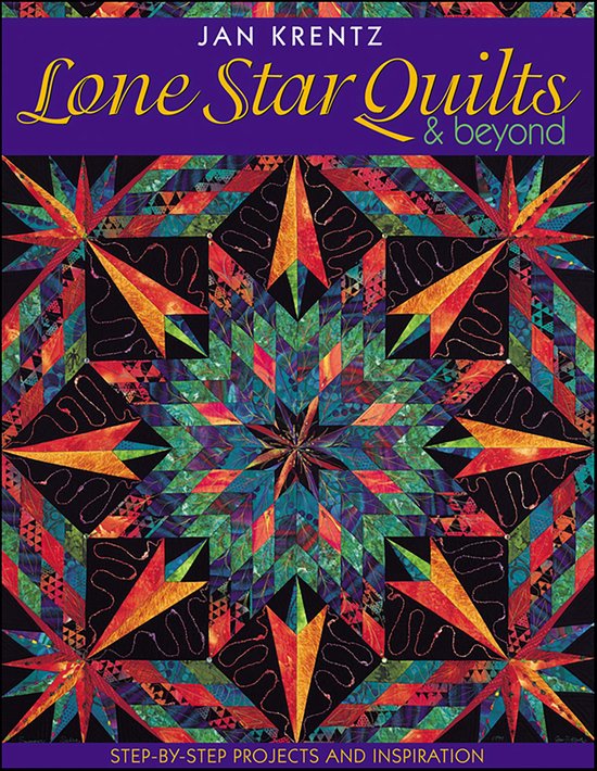 Lone Star Quilts & Beyond - cover