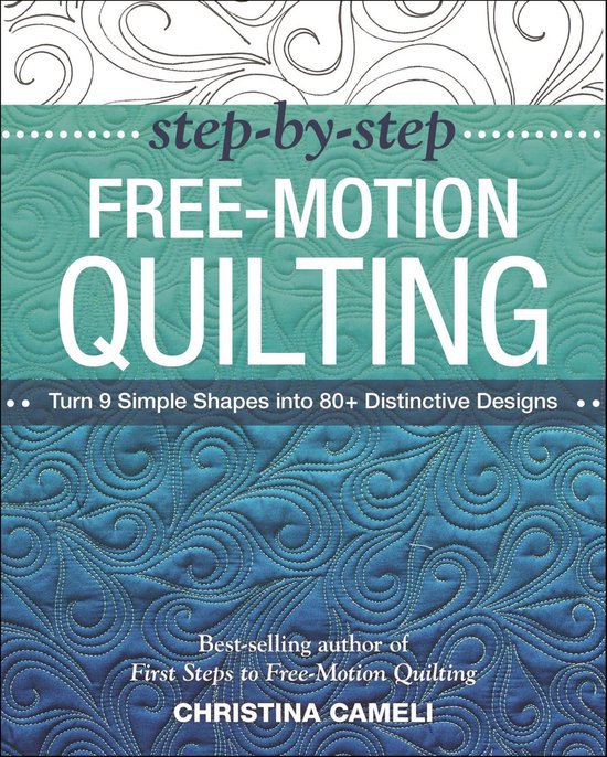 Step-By-Step Free-Motion Quilting - cover