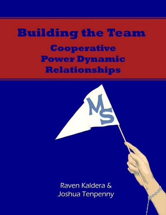 Building the Team: Cooperative Power Dynamic Relationships [ ... - cover