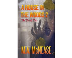 A House in the Woods 2: The Devil's Due