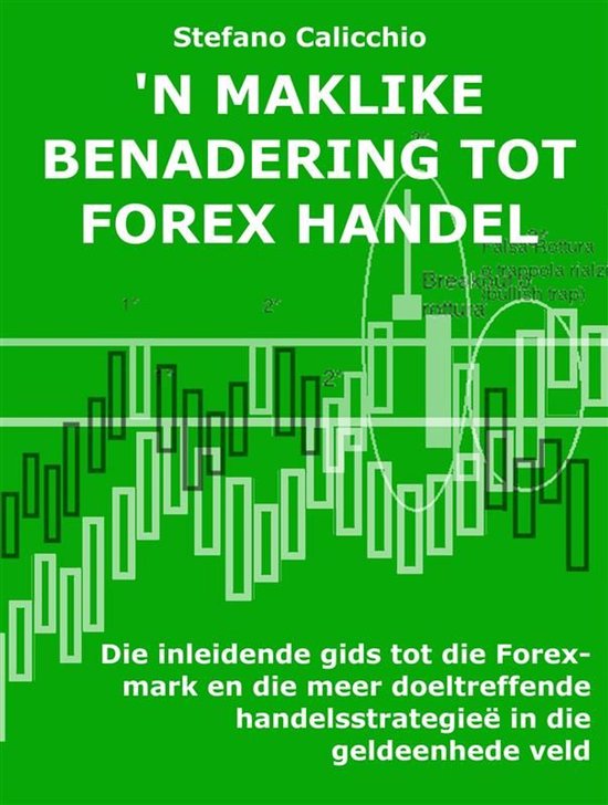 'n Maklike benadering tot forex-handel - cover