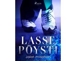 Lasse Pöystin muistelmia 2 - Jalat maahan