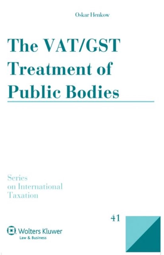The Vat/Gst Treatment of Public Bodies - cover