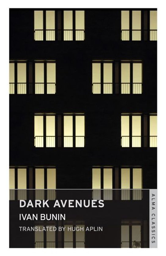 Dark Avenues, Ivan Bunin. Livre avec sur la couverture un immeuble la nuit avec des fenêtres éclairées.