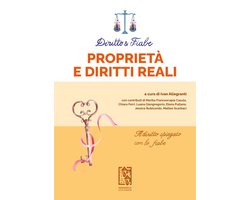 Diritto e Fiabe. Proprietà e diritti reali