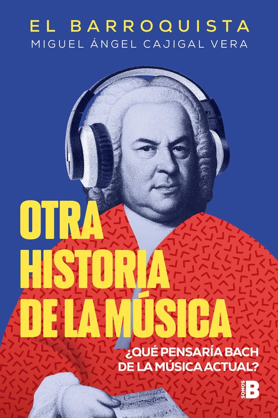 El Barroquista - Otra historia de la música (El Barroquista ... - cover