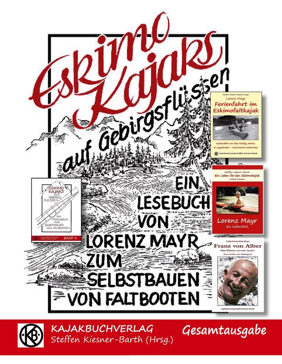 Eskimokajaks auf Gebirgsflüssen - Gesamtausgabe - cover
