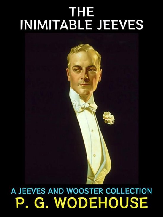 P. G. Wodehouse Collection 10 - The Inimitable Jeeves - cover