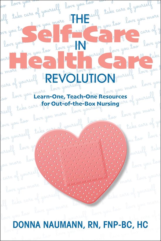The Self-Care in Health Care Revolution - cover