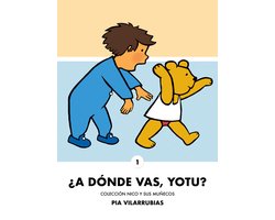 Nico y sus muñecos 1 - ¿A dónde vas Yotu?