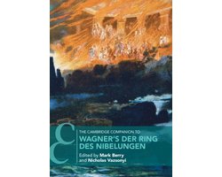 Cambridge Companions to Music-The Cambridge Companion to Wagner's Der Ring des Nibelungen