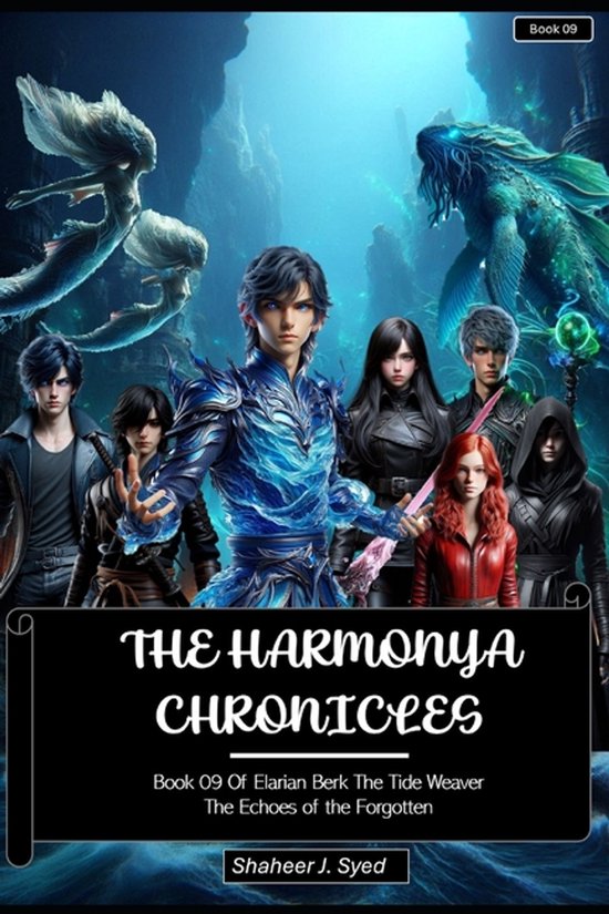 The Harmonya Chronicles Book 09 Of Elarian Berk - cover