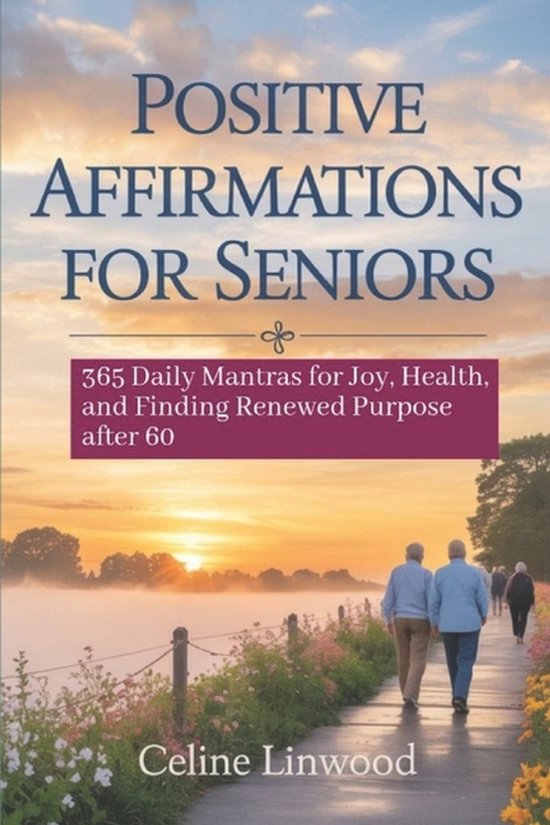 Positive Affirmations for Seniors - cover