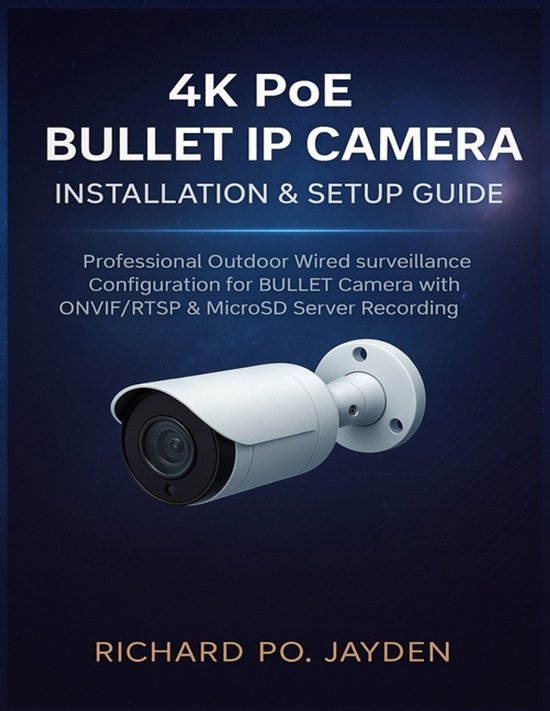 4k Poe Bullet IP Camera Installation & Setup Guide - cover
