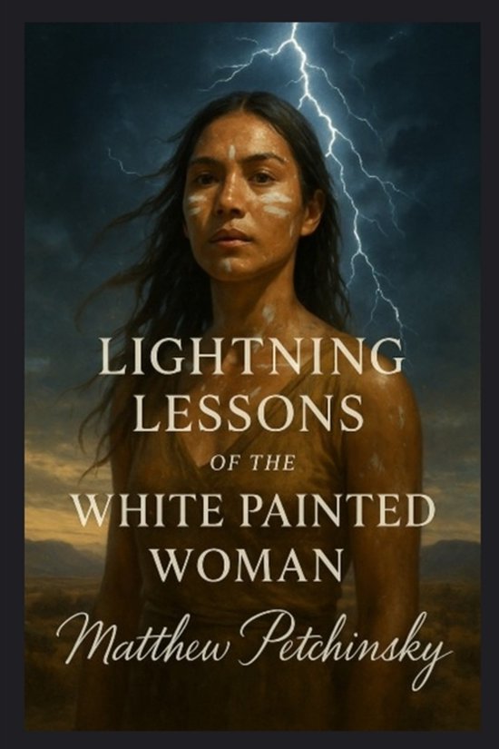 Earthkeeper's- Lightning Lessons of the White Painted Woman - cover