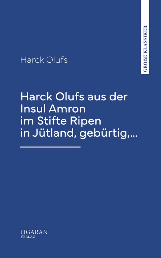 Harck Olufs aus der Insul Amron im Stifte Ripen in Jütland, ... - cover