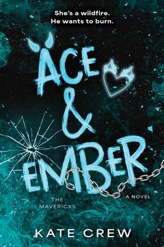 The Mavericks 2 - Ace & Ember - cover