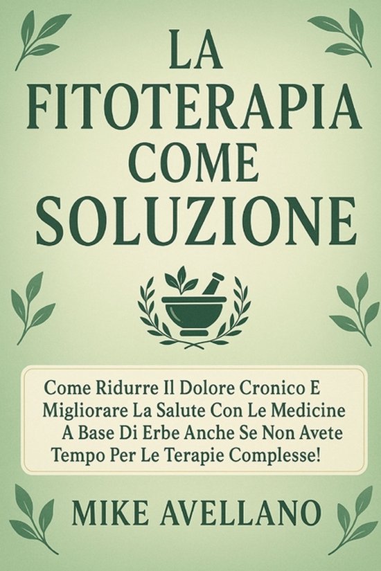 Fitoterapia-La Fitoterapia Come Soluzione - cover