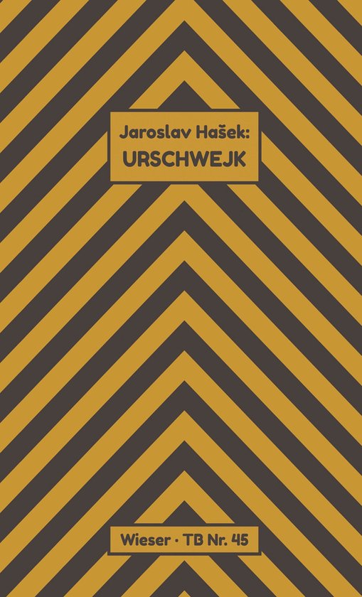 wtb Wieser Taschenbuch 45 - Urschwejk