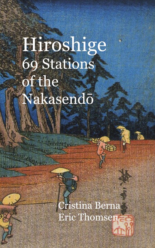 Hiroshige 69 Stations of the Nakasendo - cover